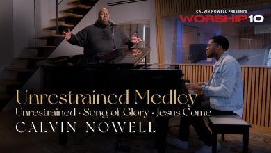 DOWNLOAD Calvin Nowell - Unrestrained / Song Of Glory / Jesus Come MP3