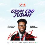DOWNLOAD Chris Promise - Odum Ebo Judah MP3