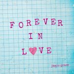 DOWNLOAD Jamie Grace - Forever In Love MP3