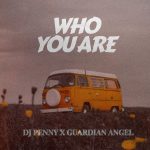 DOWNLOAD Dj Penny - Who You Are MP3