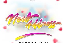 DOWNLOAD Esther Oji - New Address MP3