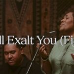 DOWNLOAD Hillsong Chapel - I Will Exalt You (Fijian) MP3