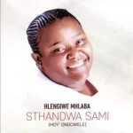 DOWNLOAD Hlengiwe Mhlaba - Ancient of Days MP3