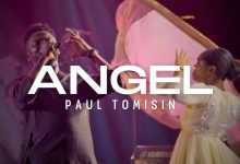 DOWNLOAD Paul Tomisin - Angel MP3
