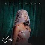 Simi All I Want Mp3 Download