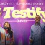 DOWNLOAD I Testify by Ada Ehi FT Nathaniel Bassey MP3