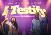DOWNLOAD I Testify by Ada Ehi FT Nathaniel Bassey MP3