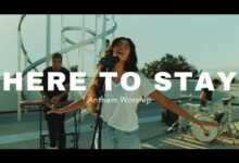 DOWNLOAD Anthem Worship - Here To Stay MP3