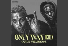 DOWNLOAD Only Way (Remix) by Cazulee FT Bhadboi OML MP3