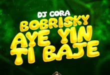 DOWNLOAD DJ CORA - Bobrisky Ayeyintibaje MP3