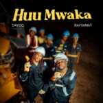DOWNLOAD Huu Mwaka by Dayoo FT Rayvanny MP3