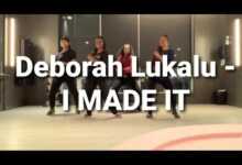 DOWNLOAD Deborah Lukalu - I Made It MP3