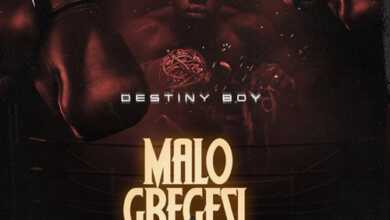 Destiny Boy MALO GBEGESI Free Mp3 Download