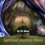 DOWNLOAD Dj Yk Mule - Spiritual Journey Mara MP3