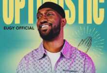 DOWNLOAD Eugy Official - Optimistic MP3
