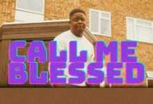 DOWNLOAD Call Me Blessed by Folabi Nuel MP3