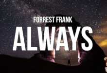 DOWNLOAD Forrest Frank - Always MP3
