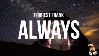 DOWNLOAD Forrest Frank - Always MP3