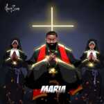 Harrysong Maria Free Mp3 Download
