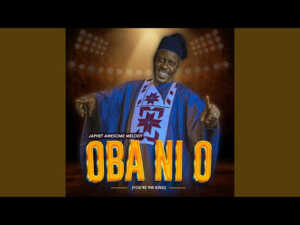 DOWNLOAD OBA NI O by Japheth Awesome Melody MP3