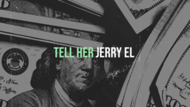 Jerry EL Tell Her Mp3 Download.