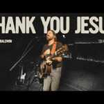 DOWNLOAD Josh Baldwin - Thank You Jesus MP3