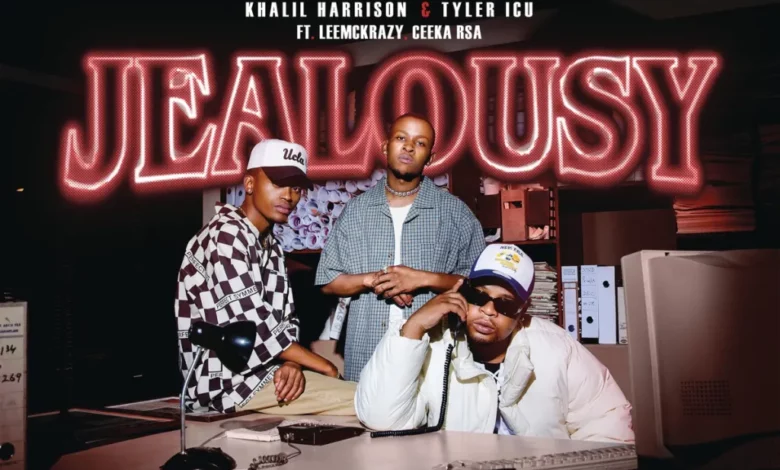 DOWNLOAD Jealousy by Khalil Harrison & Tyler ICU FT Leemckrazy & Ceeka RSA MP3