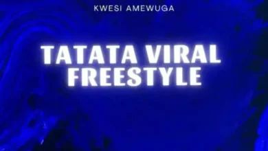 DOWNLOAD Kwesi Amewuga - Tatata Viral Freestyle MP3