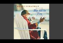 DOWNLOAD Morris Chapman - My All To You MP3