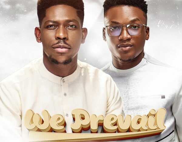 DOWNLOAD We Prevail by Neeja FT Moses Bliss MP3