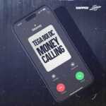 Tega boi dc Money Calling Mp3 Download