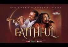 DOWNLOAD Faithful by Tomi Favored FT Nathaniel Bassey MP3