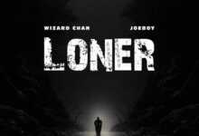 Wizard Chan Loner FT Joeboy Free Mp3 Download.